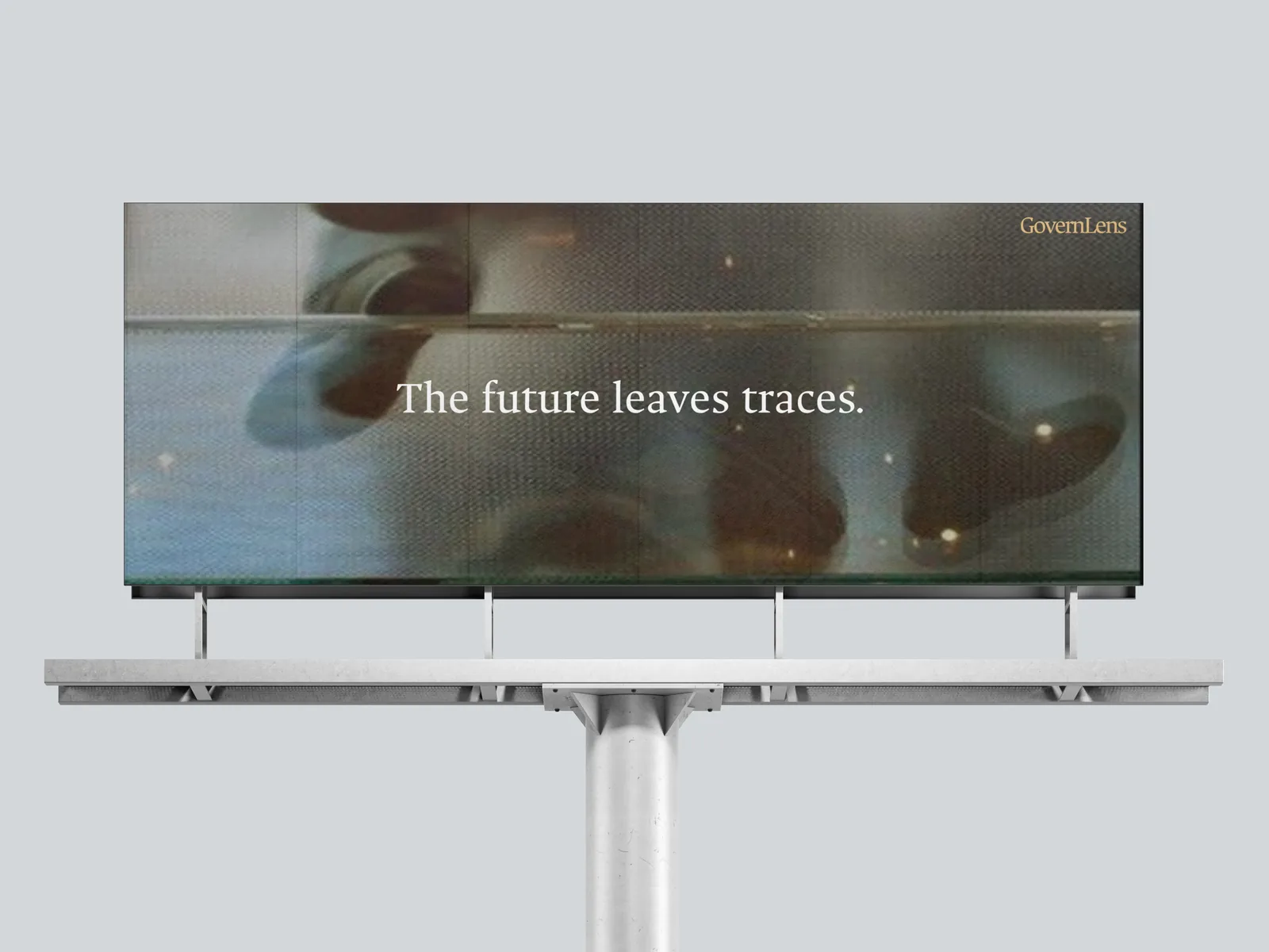 A GovernLens billboard reading The future leaves traces